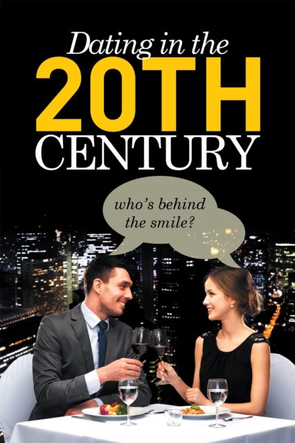 Dating in the 20Th Century, EPUB eBook