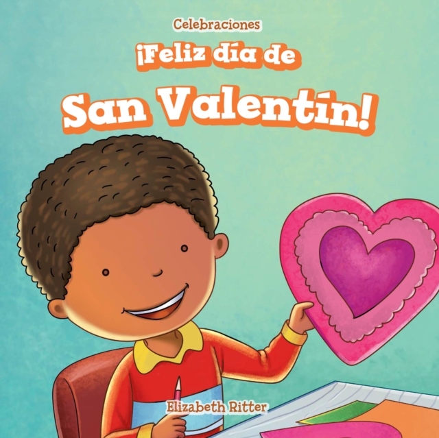 !Feliz dia de San Valentin! (Happy Valentine's Day!), PDF eBook