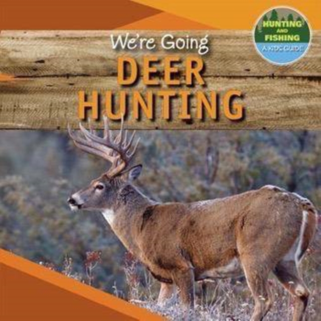 We're Going Deer Hunting, PDF eBook