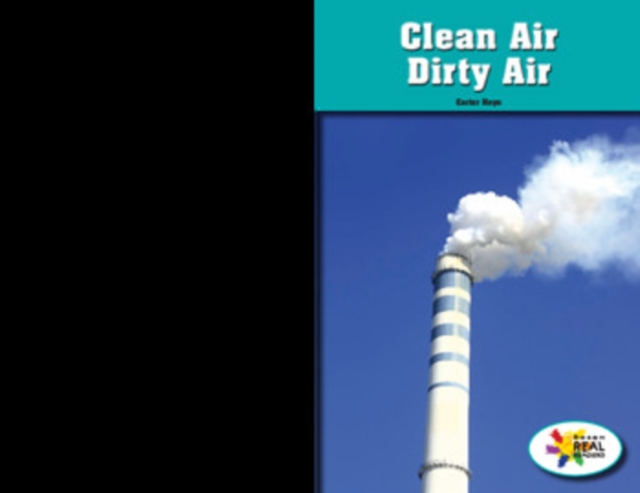 Clean Air, Dirty Air, PDF eBook