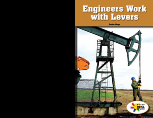 Engineers Work with Levers, PDF eBook