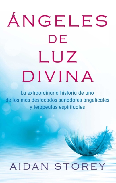 Angels of Divine Light (Spanish edition), EPUB eBook