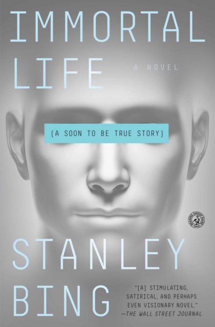 Immortal Life : A Soon To Be True Story, EPUB eBook