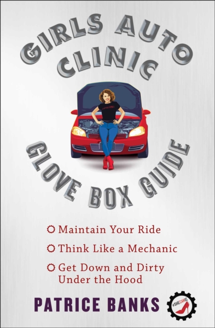 Girls Auto Clinic Glove Box Guide, EPUB eBook