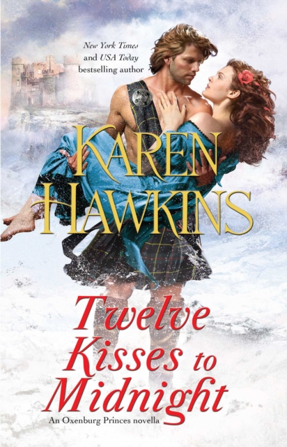 Twelve Kisses to Midnight : A Novella, EPUB eBook
