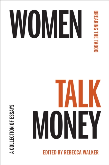 Women Talk Money : Breaking the Taboo, Hardback Book