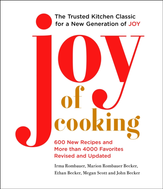 Joy of Cooking : Fully Revised and Updated, Hardback Book