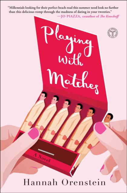 Playing with Matches : A Novel, EPUB eBook