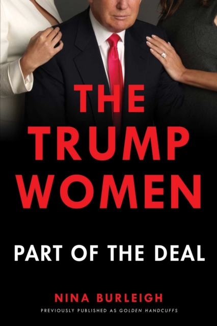 The Trump Women : Part of the Deal, EPUB eBook