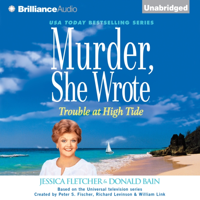 Murder, She Wrote: Trouble at High Tide, eAudiobook MP3 eaudioBook