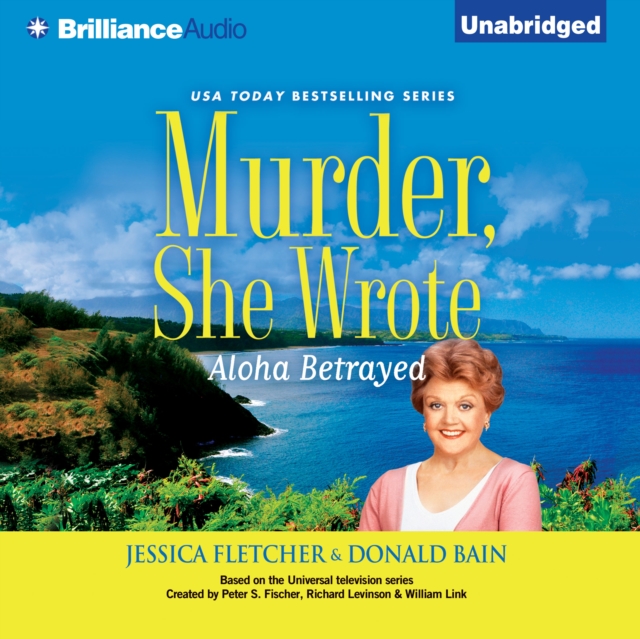 Murder, She Wrote: Aloha Betrayed, eAudiobook MP3 eaudioBook