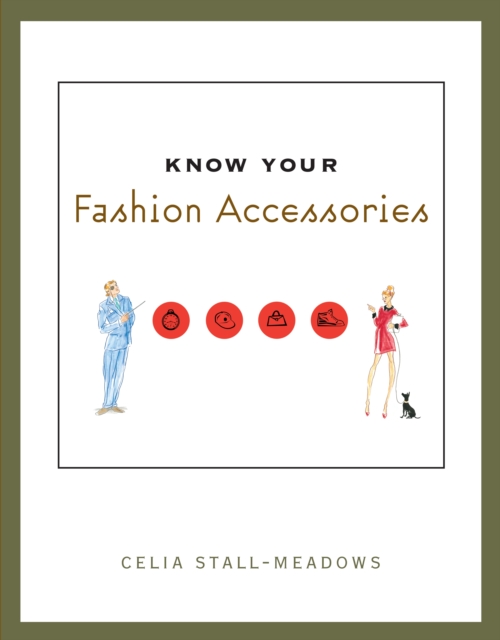 Know Your Fashion Accessories, PDF eBook