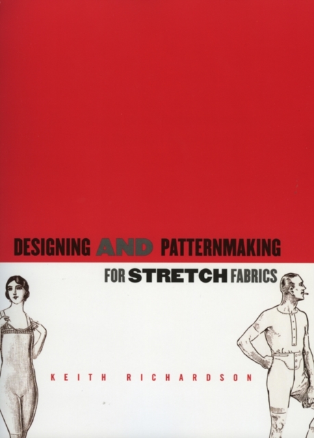 Designing and Patternmaking for Stretch Fabrics, PDF eBook