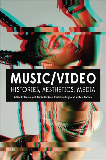 Music/Video : Histories, Aesthetics, Media, PDF eBook