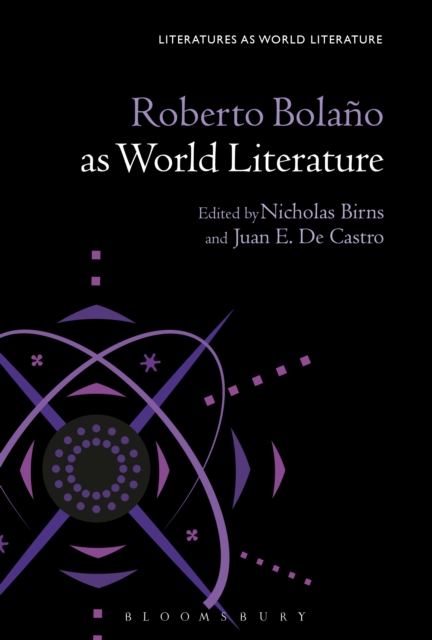 Roberto Bolano as World Literature, EPUB eBook