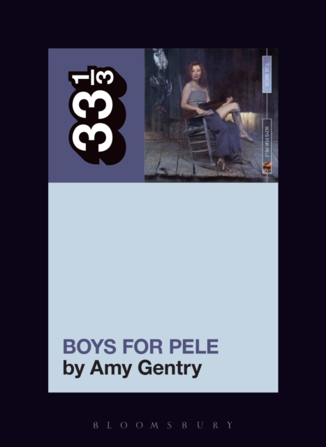 Tori Amos's Boys for Pele, Paperback / softback Book