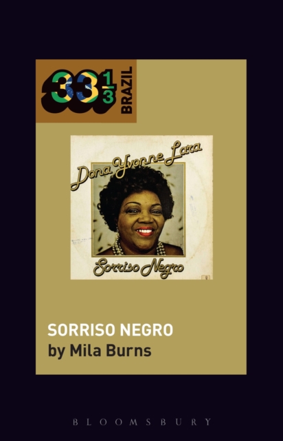 Dona Ivone Lara's Sorriso Negro, Hardback Book
