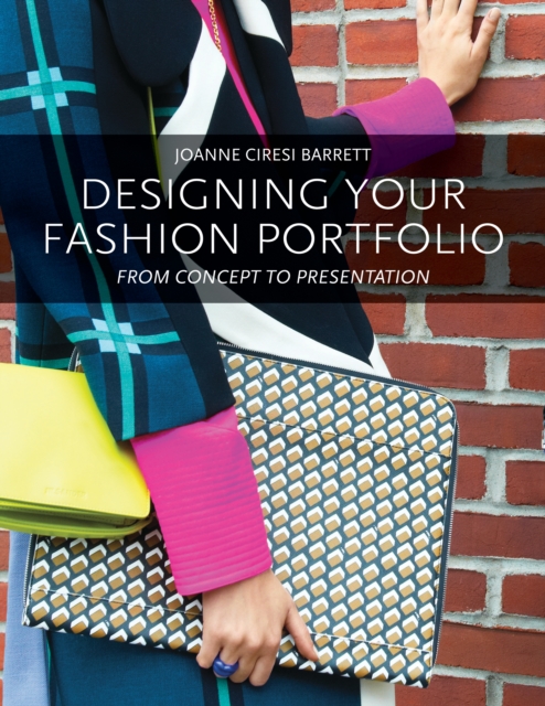 Designing Your Fashion Portfolio : From Concept to Presentation, EPUB eBook