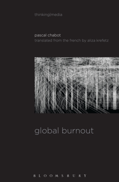 Global Burnout, Paperback / softback Book