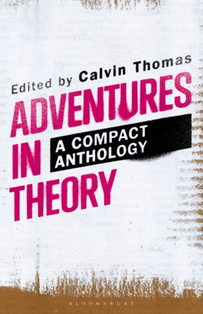 Adventures in Theory : A Compact Anthology, Paperback / softback Book