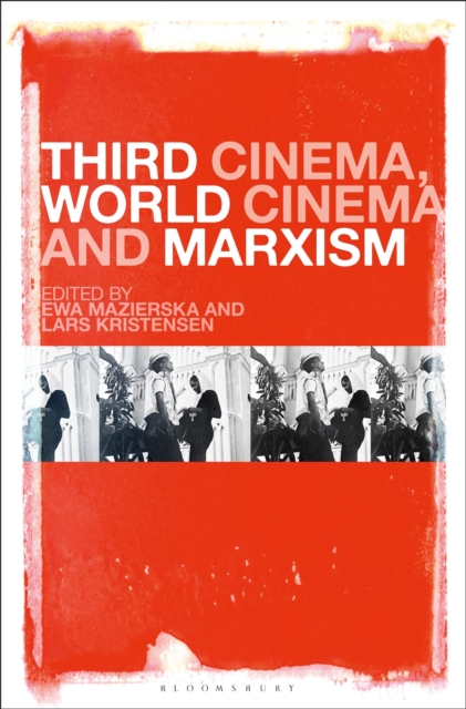Third Cinema, World Cinema and Marxism, EPUB eBook