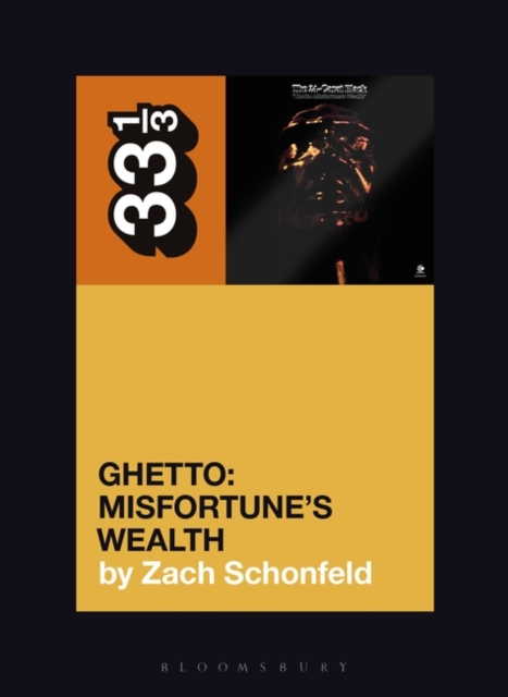 24-Carat Black's Ghetto: Misfortune's Wealth, Paperback / softback Book