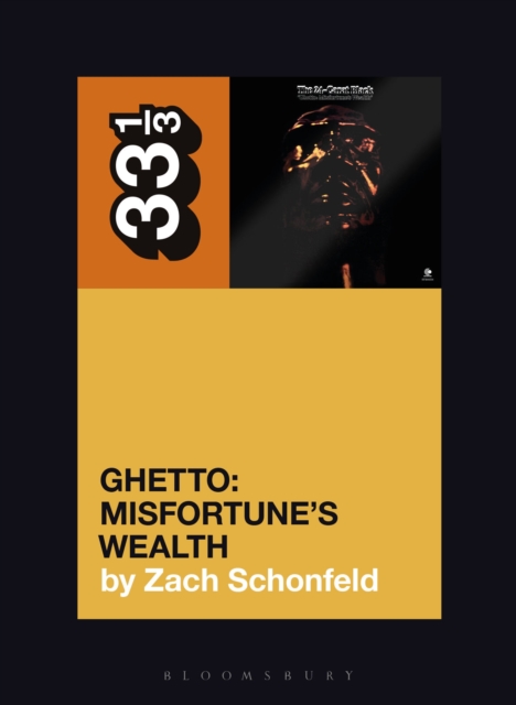 24-Carat Black's Ghetto: Misfortune's Wealth, EPUB eBook