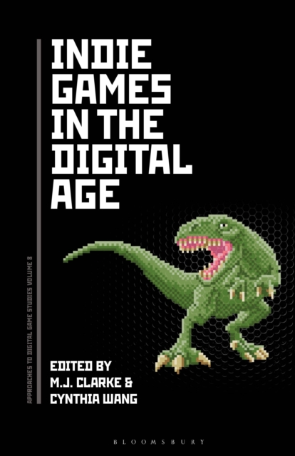 Indie Games in the Digital Age, PDF eBook