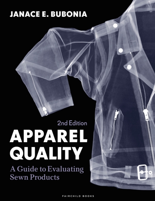 Apparel Quality : A Guide to Evaluating Sewn Products - Bundle Book + Studio Access Card, Multiple-component retail product Book