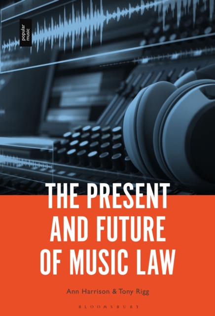 The Present and Future of Music Law, PDF eBook