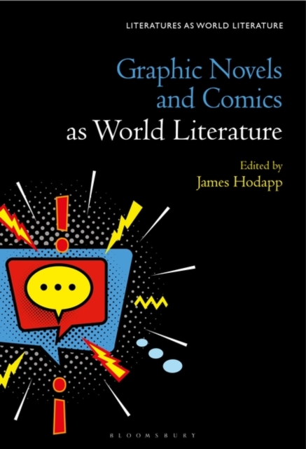 Graphic Novels and Comics as World Literature, Paperback / softback Book