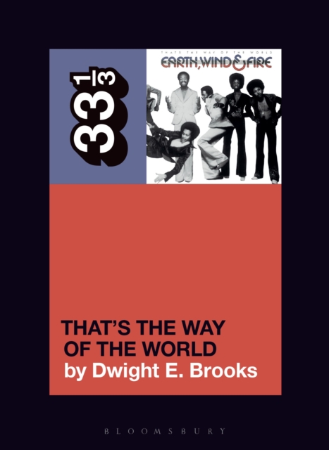 Earth, Wind & Fire's That's the Way of the World, PDF eBook