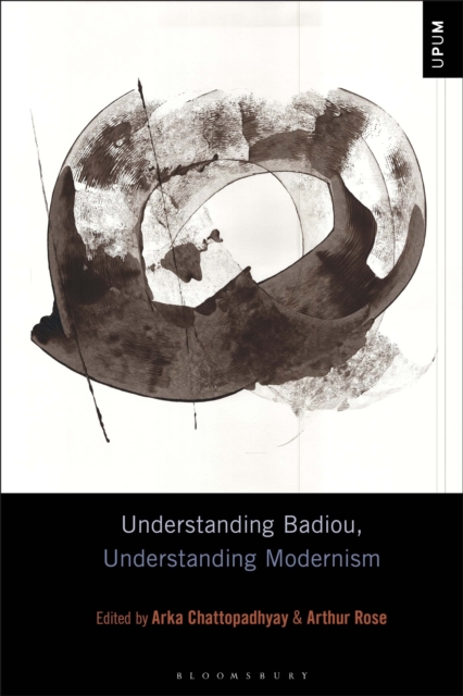 Understanding Badiou, Understanding Modernism, Hardback Book