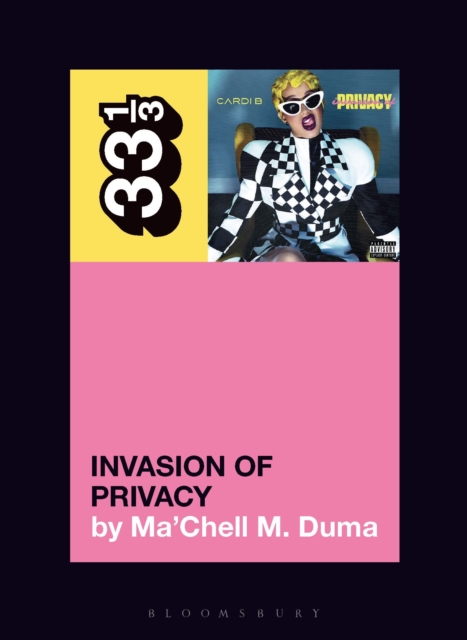 Cardi B's Invasion of Privacy, Paperback / softback Book