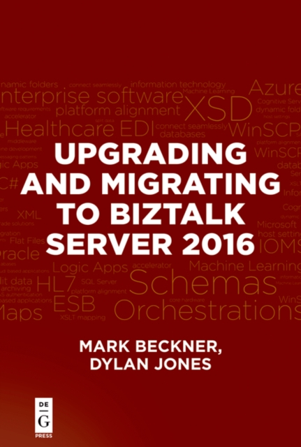 Upgrading and Migrating to BizTalk Server 2016, EPUB eBook