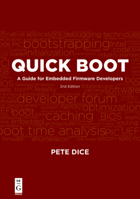 Quick Boot : A Guide for Embedded Firmware Developers, 2nd edition, PDF eBook