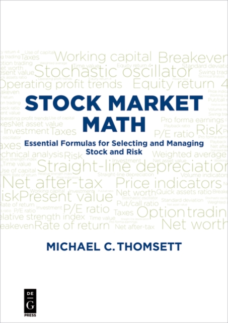 Stock Market Math : Essential formulas for selecting and managing stock and risk, EPUB eBook