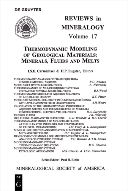 Thermodynamic Modeling of Geologic Materials : Minerals, Fluids, and Melts, PDF eBook