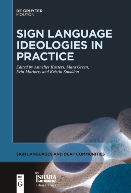 Sign Language Ideologies in Practice, EPUB eBook