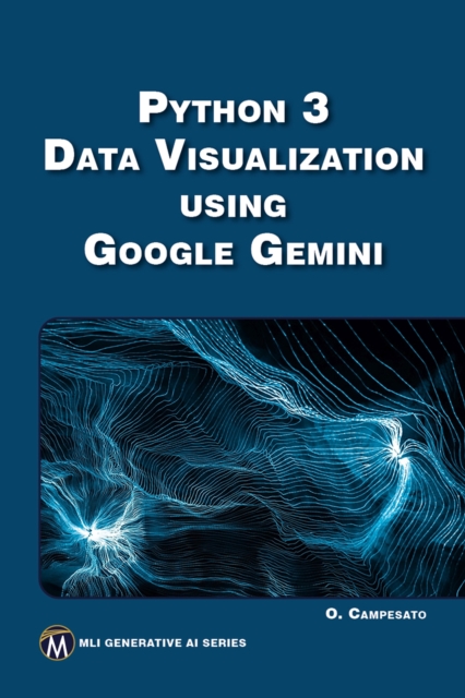 Python 3  Data Visualization Using Google Gemini, EPUB eBook