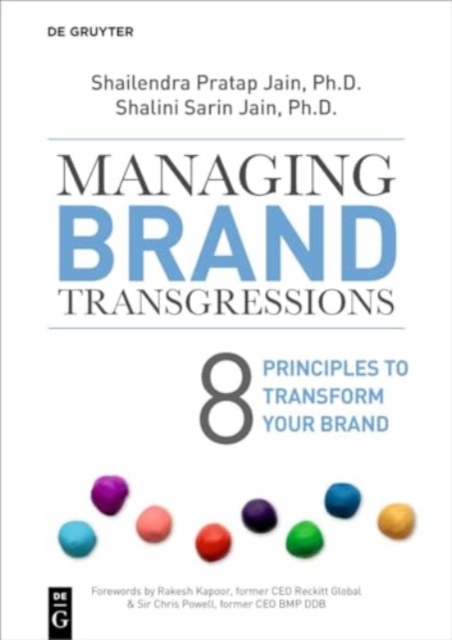 Managing Brand Transgressions : 8 Principles to Transform Your Brand, Paperback / softback Book