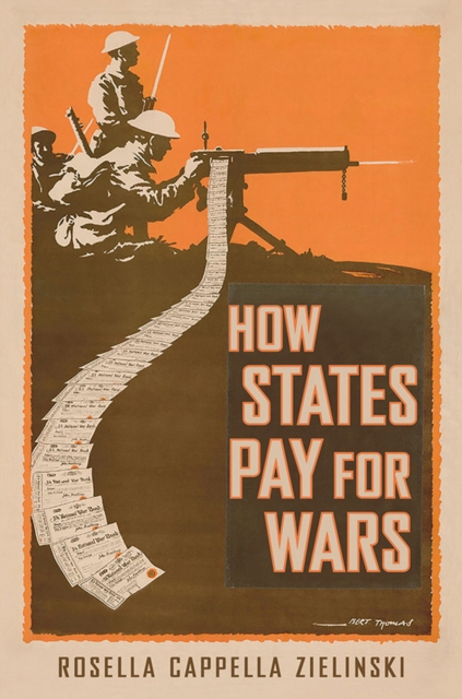How States Pay for Wars, Hardback Book