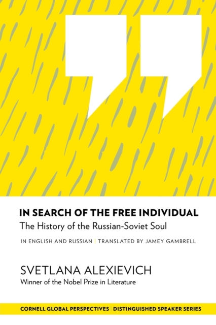 In Search of the Free Individual : The History of the Russian-Soviet Soul, Paperback / softback Book
