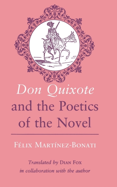 "Don Quixote" and the Poetics of the Novel, PDF eBook