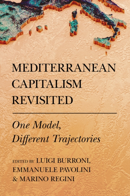 Mediterranean Capitalism Revisited : One Model, Different Trajectories, EPUB eBook