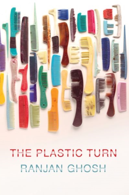 The Plastic Turn, Hardback Book