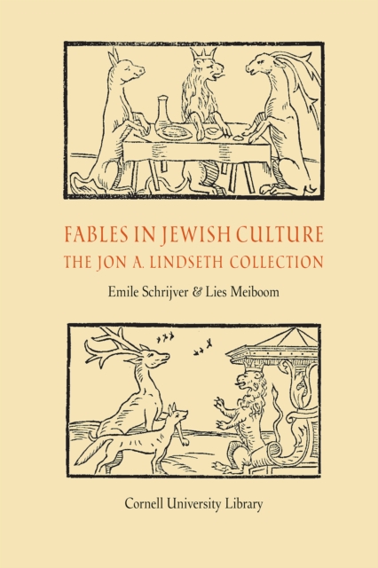 Fables in Jewish Culture : The Jon A. Lindseth Collection, PDF eBook