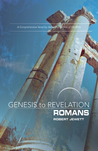 Genesis to Revelation: Romans Participant Book : A Comprehensive Verse-by-Verse Exploration of the Bible, EPUB eBook