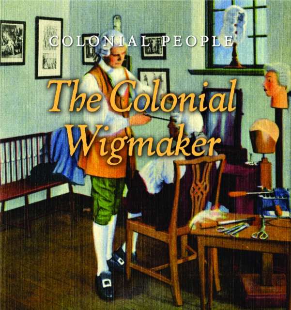 The Colonial Wigmaker, PDF eBook