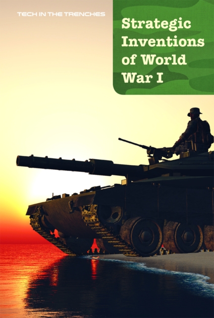 Strategic Inventions of World War I, PDF eBook